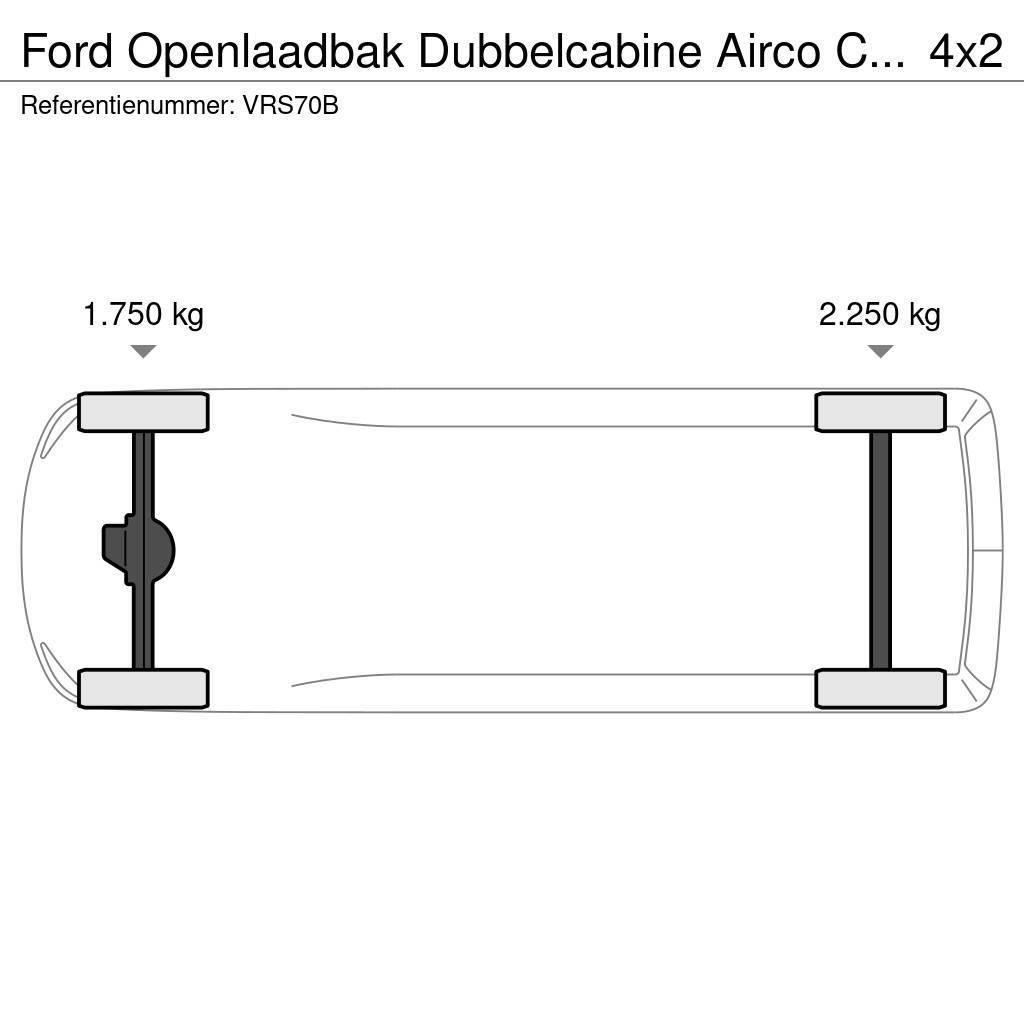 Ford Openlaadbak Dubbelcabine Airco Cruisecontrol Nieuw Pick up de caixa aberta